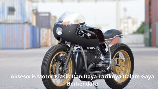 Aksesoris Motor Klasik