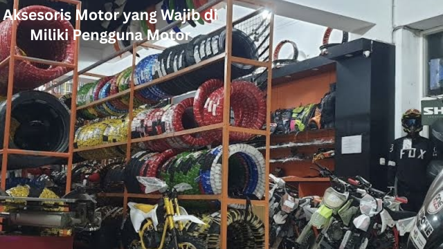 Aksesoris Motor