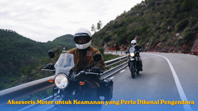 Aksesoris Motor