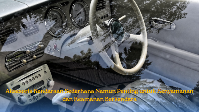 Aksesoris Kendaraan
